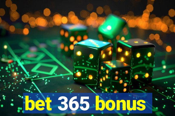 bet 365 bonus